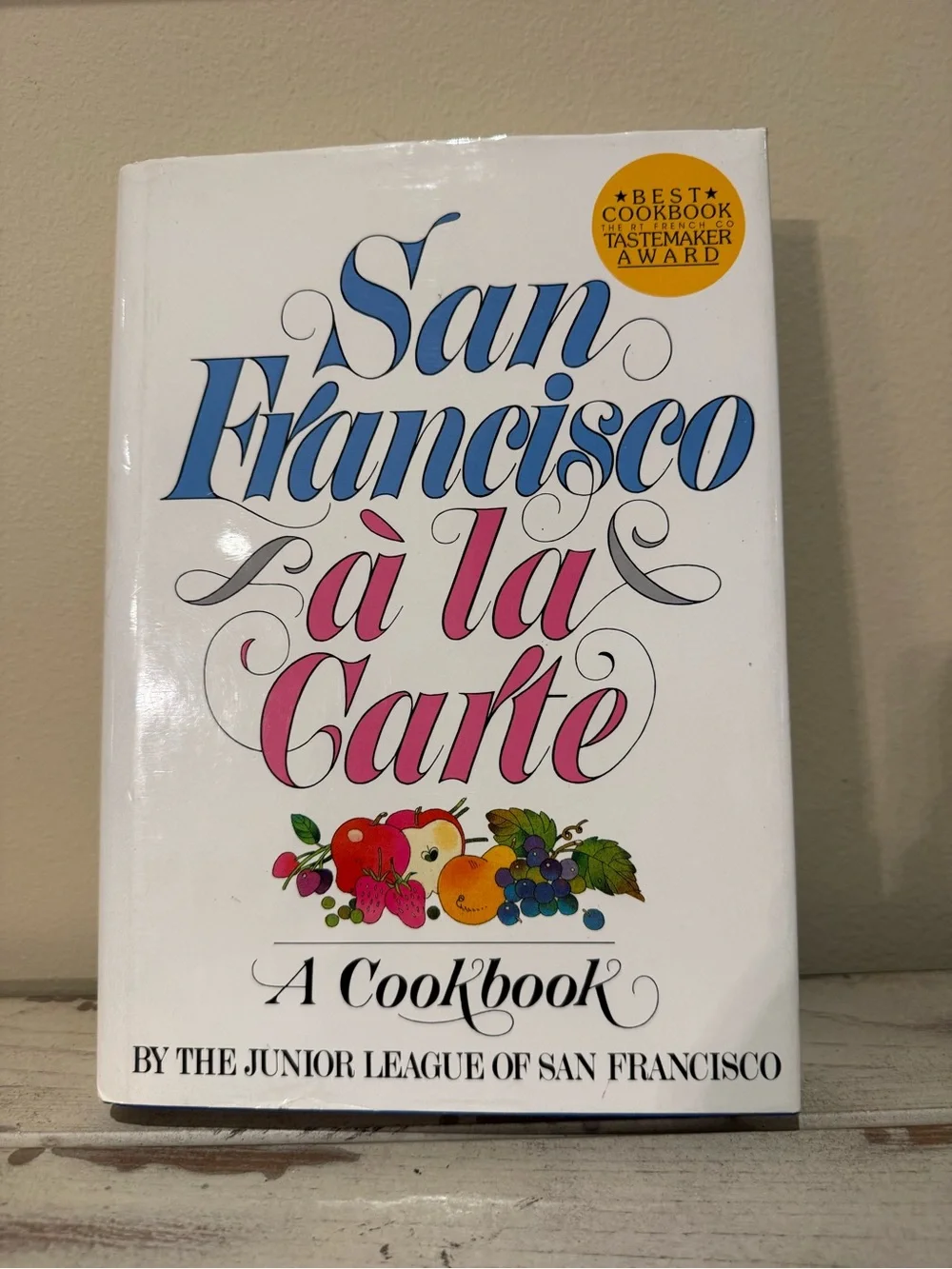VTG 1979 San Francisco à la Carte Cookbook Junior League Hardcover Dust Jacket